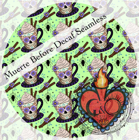 Muerte Before Decaf 12x12in Seamless