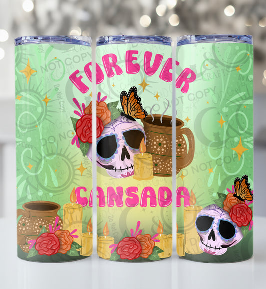 Forever Cansada 20oz Wrap